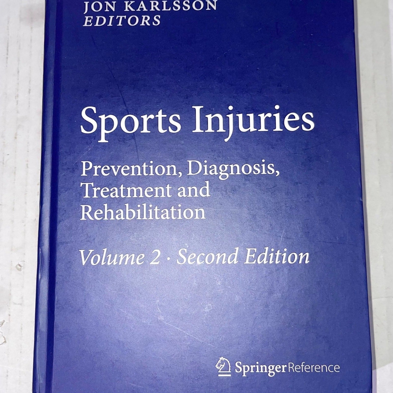 Sports Injuries: Prevention, Diagnosis, Treatment and Rehabilitation HARDCOVER ISBN-13: 978-3642365683, ISBN-10: 364236568X